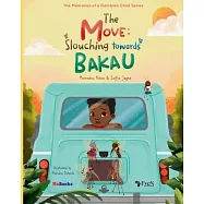 The Move: Slouching Towards Bakau