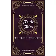 Fairie Tales - Puss in Boots and The Frog Prince