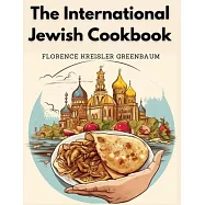 The International Jewish Cookbook