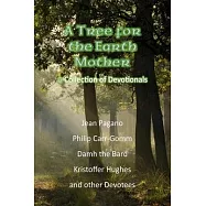 A Tree for the Earth Mother A Collection of Devotionals