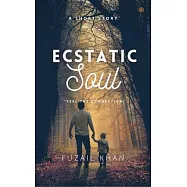 Ecstatic Soul: " Feel the connection "