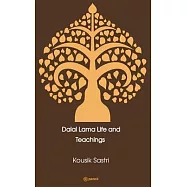 Dalai Lama Life and Teachings