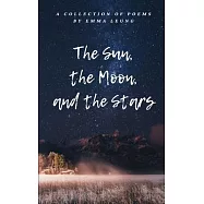 The Sun, the Moon, and the Stars