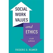 Social Work Values and Ethics