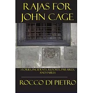 Rajas For John Cage
