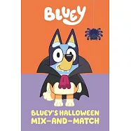 Bluey&rsquo;s Halloween Mix-And-Match