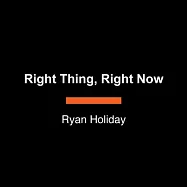 Right Thing, Right Now: Justice in an Unjust World