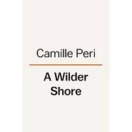 A Wilder Shore: The Romantic Odyssey of Fanny and Robert Louis Stevenson