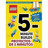 Lego(r) Books 5-Minute Builds/Proyectos de 5 Minutos
