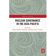 Nuclear Governance in the Asia-Pacific
