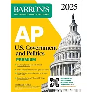 AP U.S. Government and Politics Premium, 2025: 6 Practice Tests + Comprehensive Review + Online Practice