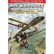 Air Warriors: World War One - International Aces - Volume 4