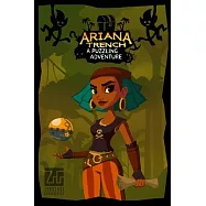 Ariana Trench: A Puzzling Adventure