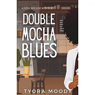 Double Mocha Blues