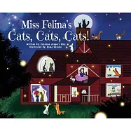 Miss Felina’s Cats, Cats, Cats!