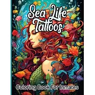 Sea Life Tattoos coloring book for inmates