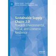 Sustainable Supply Chains 2.0: Towards Environmental, Social, and Economic Resilience