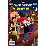 Chacha Chaudhary and Ganga Utsav