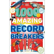 1,000 Amazing Record Breakers