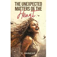 The Unexpected Matters of the Heart