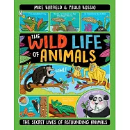 The Wild Life of Animals