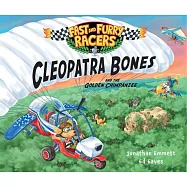 Fast and Furry Racers Cleopatra Bones and the Golden Chimpanzee