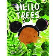 Hello, Trees