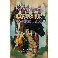 The Adventures of Loriel the Wood Fairy