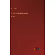 The Angel and the Demon: A Tale