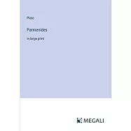 Parmenides: in large print