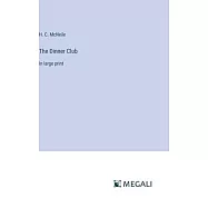 The Dinner Club: in large print