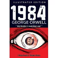 1984: [Illustrated Edition]