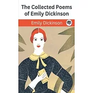The Collected Poems of Emily Dickinson