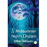 A MidSummer Night&rsquo;s Dream