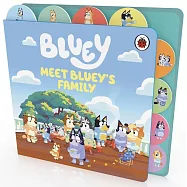 頁籤硬頁書Meet Bluey’s Family: A Tabbed Board Book