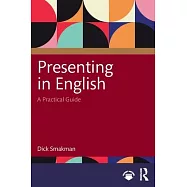 Presenting in English: A Practical Guide