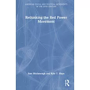 Rethinking the Red Power Movement