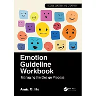 Emotion Guideline Workbook: Managing the Design Process