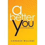 A Better You Experience