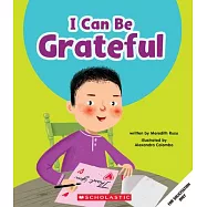 I Can Be Grateful (Learn About: Your Best Self)