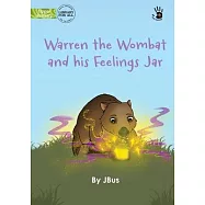 Warren the Wombat and his Feelings Jar - Our Yarning