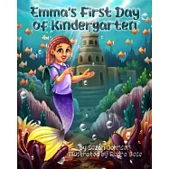 Emma’s First Day of Kindergarten