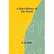 A Short History of the World