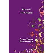 Rose of the World