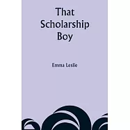That Scholarship Boy