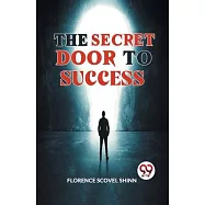 The Secret Door To Success