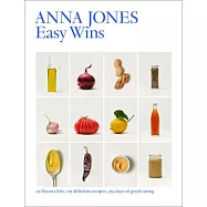 Easy Wins: 12 Flavour Hits, 125 Delicious Recipes, 365 Days of Good Eating