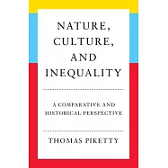 Nature, Culture, and Inequalities