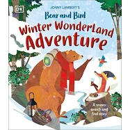 Jonny Lambert&rsquo;s Bear and Bird Winter Wonderland Adventure: A Snowy Search and Find Story