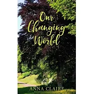 Our Changing World